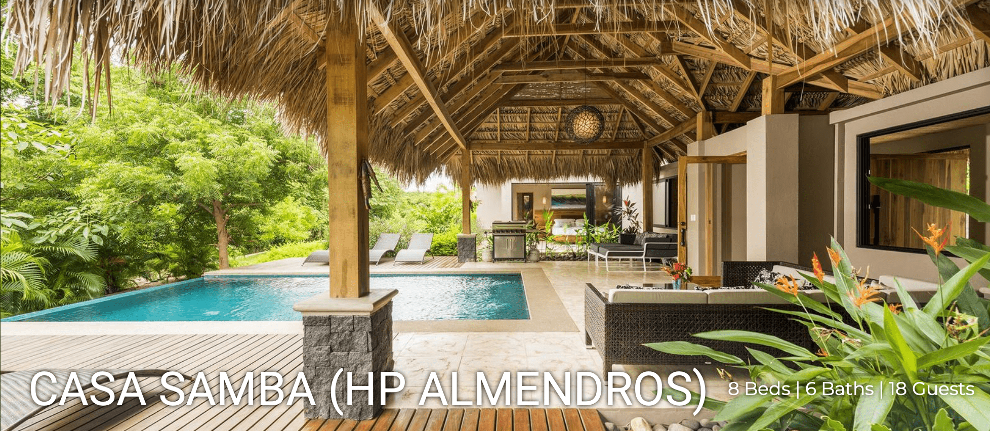 Casa Samba Hacienda Pinilla vacation rental for framily friends